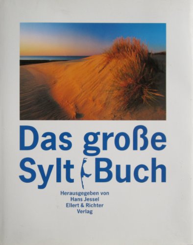 Beispielbild fr Das groe Sylt Buch zum Verkauf von medimops