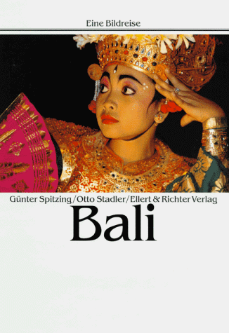 Beispielbild fr Bali (Eine Bildreise) zum Verkauf von Gerald Wollermann