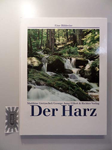 Beispielbild fr Der Harz. Eine Bildreise zum Verkauf von medimops