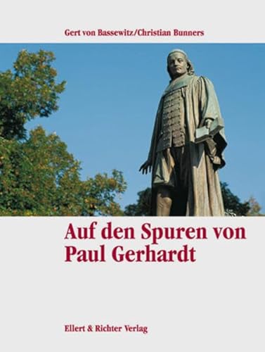 Imagen de archivo de Auf Paul Gerhardts Spuren. Eine Bildreise. Farbiger Bildband. a la venta por Antiquariat Frank Dahms