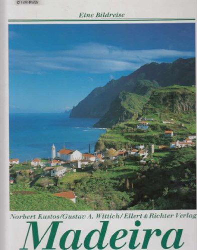 Stock image for Madeira. Eine Bildreise for sale by medimops