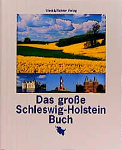 Das grosse Schleswig-Holstein-Buch