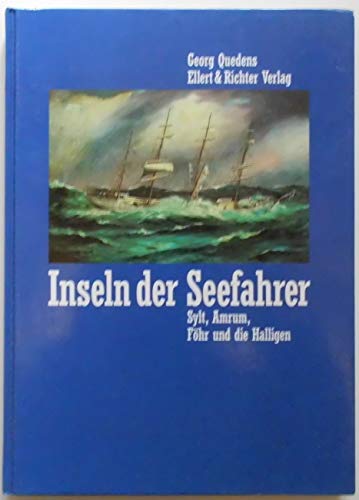 Beispielbild fr Inseln der Seefahrer. Sylt, Amrum, Fhr und die Halligen zum Verkauf von medimops