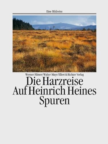Imagen de archivo de Die Harzreise. Eine Bildreise a la venta por Booksavers of Virginia