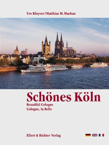 Imagen de archivo de Schoenes Koeln (Beautiful Cologne/Cologne, la Belle) (Eine Bildrise, 1997 Edition) a la venta por Books From California