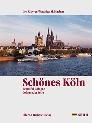 Stock image for Schoenes Koeln (Beautiful Cologne/Cologne, la Belle) (Eine Bildrise, 1997 Edition) for sale by Books From California