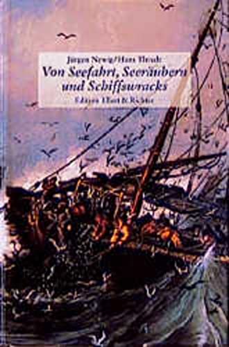 9783892349488: Von Seefahrt, Seerubern und Schiffswracks an der deutschen Nordseekste