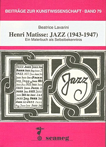 Henri Matisse: JAZZ (1943-1947). - Lavarini, Beatrice