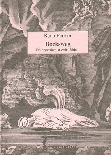 Beispielbild fr Bocksweg: Ein Mysterium in zwlf Bildern zum Verkauf von Antiquariat Gerd Pickener