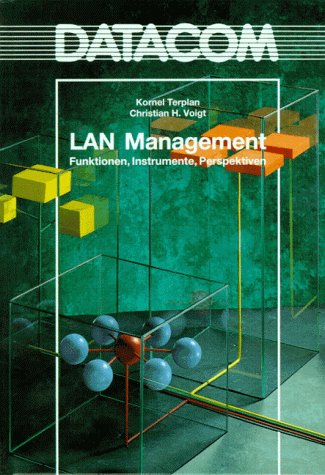 9783892380429: LAN Management. Funktionen, Instrumente, Perspektiven