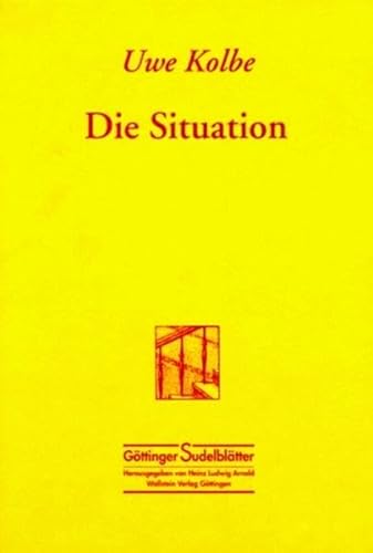 Die Situation Goettinger Sudelblaetter (9783892440772) by Unknown Author