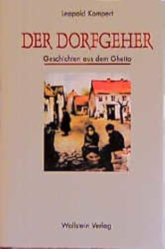 9783892440802: Der Dorfgeher: Geschichten aus dem Ghetto (German Edition)