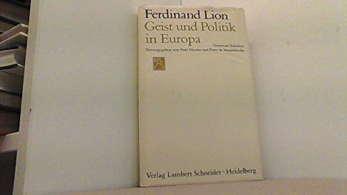 Geist und Politik in Europa. - Lion, Ferdinand