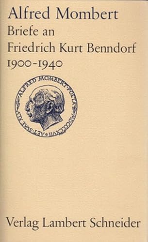 Stock image for Briefe an Friedrich Kurt Benndorf aus den Jahren 1900-1940 (Verffentlichung der Deutschen Akademie fr Sprache und Dichtung) for sale by Versandantiquariat Felix Mcke