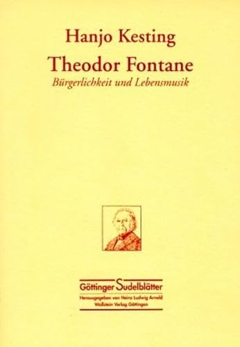 9783892441953: Theodor Fontane. Brgerlichkeit und Lebensmusik.