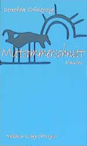 Mittsommerschnitt: Gedichte (German Edition) (9783892442431) by GruÌˆnzweig, Dorothea