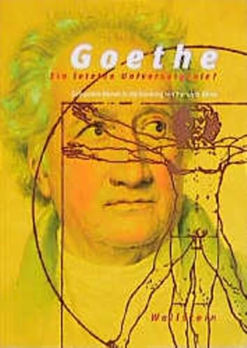 Beispielbild fr Goethe - ein letztes Universalgenie? zum Verkauf von medimops