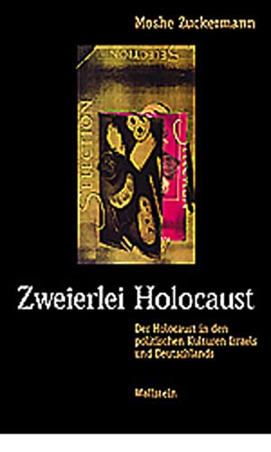 Beispielbild fr Zweierlei Holocaust. Der Holocaust in den politischen Kulturen Israels und Deutschlands. zum Verkauf von Plesse Antiquariat Minzloff
