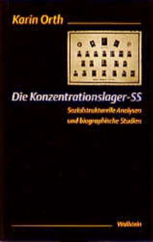 Beispielbild fr Die Konzentrationslager-SS. Sozialstrukturelle Analysen und biographische Studien zum Verkauf von medimops