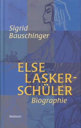 Beispielbild fr Else Lasker-Schler. Biographie zum Verkauf von medimops