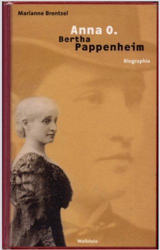 Beispielbild fr Anna O. - Bertha Pappenheim. Biographie zum Verkauf von medimops