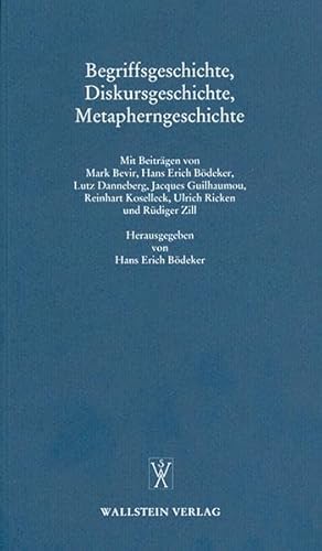 Beispielbild fr Begriffsgeschichte, Diskursgeschichte, Metapherngeschichte zum Verkauf von Antiquariat Walter Nowak