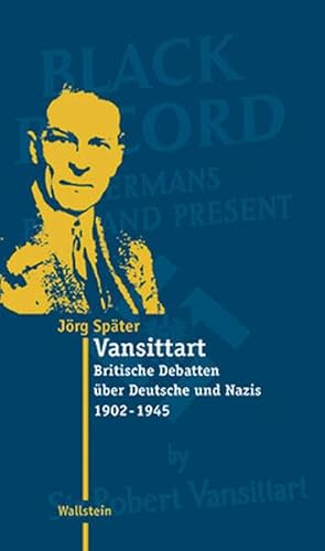 9783892446927: Vansittart. Britische Debatten ber Deutsche und Nazis 1902-1945