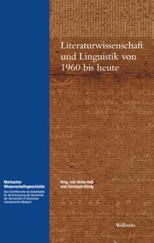 Imagen de archivo de Literaturwissenschaft und Linguistik von 1960 bis heute a la venta por Antiquariat Andreas Schwarz