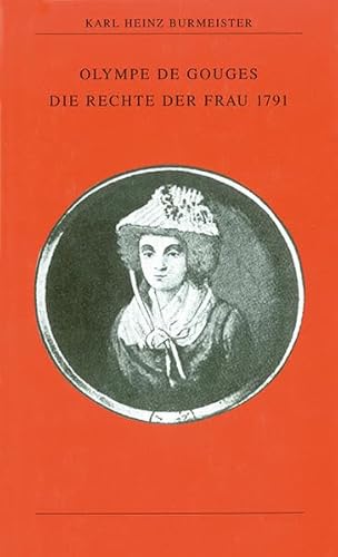 Imagen de archivo de Olympe de Gouges. Die Rechte der Frau 1791 (Kleine politische Schriften) a la venta por medimops