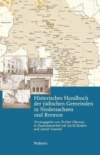 9783892447535: Historisches Handbuch der jdischen Gemeinden in Niedersachsen und Bremen