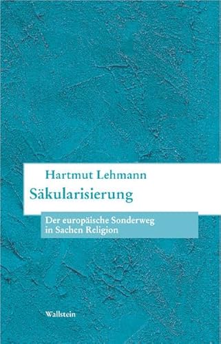 9783892448204: Skularisierung. Der europische Sonderweg in Sachen Religion