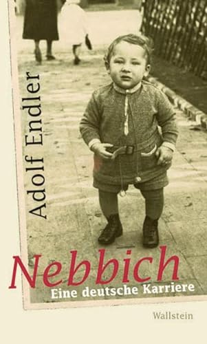 Imagen de archivo de Nebbich. Eine deutsche Karriere a la venta por medimops