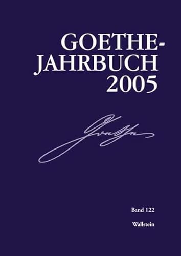 9783892448846: Goethe-Jahrbuch 122, 2005: BD 122/2005