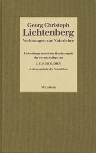 9783892448914: Gesammelte Schriften - Historisch-kritische und kommentierte Ausgabe: Vorlesungen zur Naturlehre: BD 1