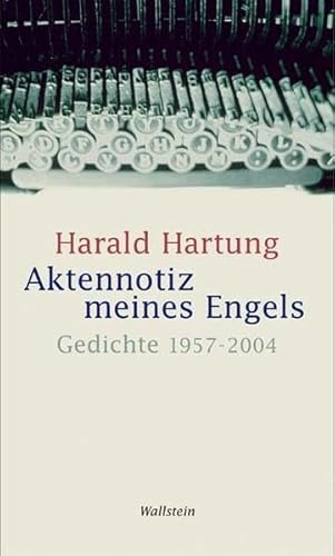 Stock image for Aktennotiz meines Engels. Gedichte 1957-2004 for sale by medimops