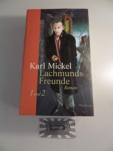 9783892449997: Lachmunds Freunde. Erstes und Zweites Buch