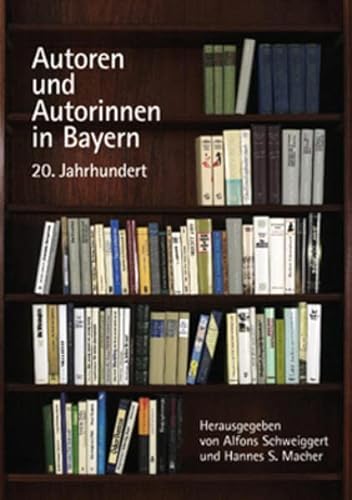 9783892513407: Autoren und Autorinnen in Bayern. 20. Jahrhundert