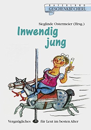 Beispielbild fr Inwendig jung -Language: german zum Verkauf von GreatBookPrices