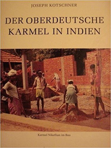 Beispielbild fr Der Oberdeutsche Karmel in Indien zum Verkauf von ralfs-buecherkiste
