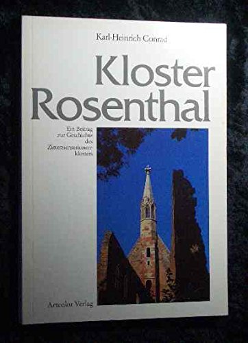 Beispielbild fr Kloster Rosenthal zum Verkauf von Versandantiquariat Felix Mcke