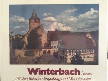 Imagen de archivo de Winterbach im Remstal: Mit den Teilorten Engelberg und Manolzweiler. Eine liebenswerte Gemeinde a la venta por medimops