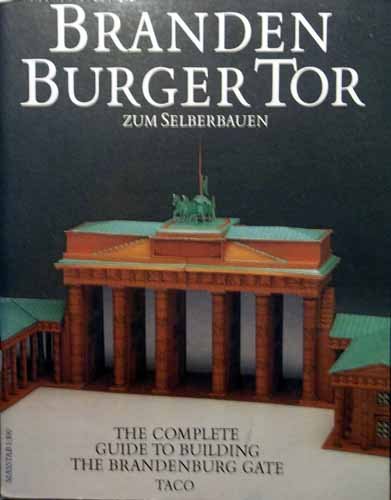 Stock image for Das Brandenburger Tor zum Selberbauen for sale by medimops