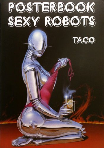 Posterbook Sexy Robots (9783892680376) by Hajime Sorayama