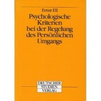 Imagen de archivo de Psychologische Kriterien bei Regelung des Persnlichen Umgangs a la venta por medimops