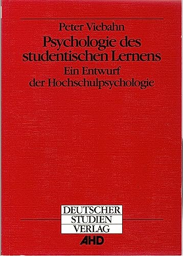 Beispielbild fr Psychologie des studentischen Lernens. Ein Entwurf der Hochschulpsychologie zum Verkauf von Leserstrahl  (Preise inkl. MwSt.)