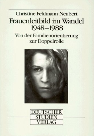 Beispielbild fr Frauenleitbild im Wandel 1948-1988 zum Verkauf von medimops