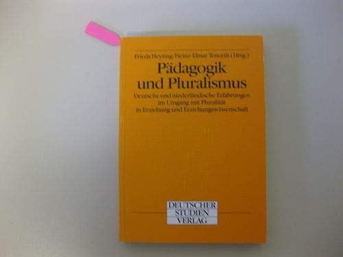 9783892714767: Pdagogik und Pluralismus.