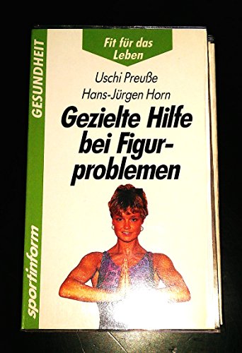 gezielte hilfe bei figurproblemen