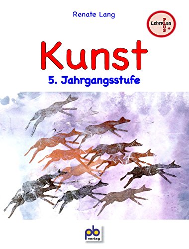 Beispielbild fr Kunst 5. Jahrgangsstufe -Language: german zum Verkauf von GreatBookPrices