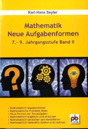 Imagen de archivo de Mathematik - Neue Aufgabenformen 2. 7.-9. Jahrgangsstufe a la venta por medimops